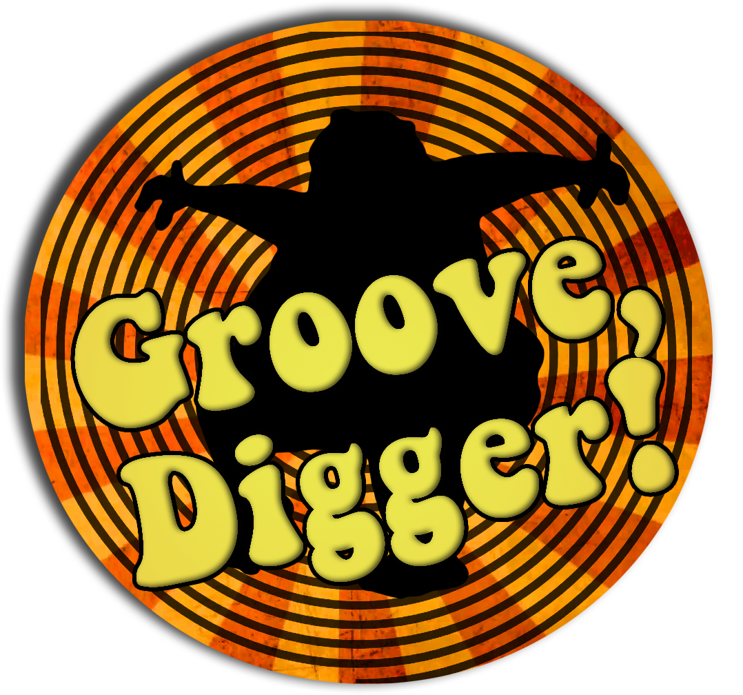 Groove, Digger!